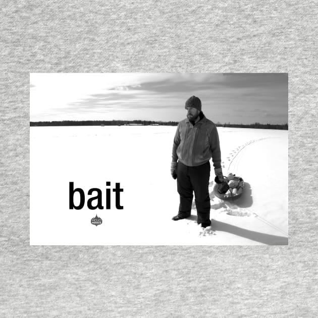 Bait! by MoJoMenace Merch Store